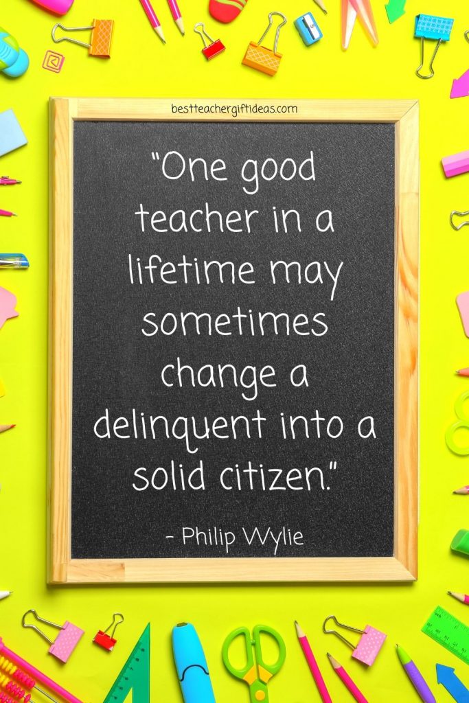 Quote about good teacher