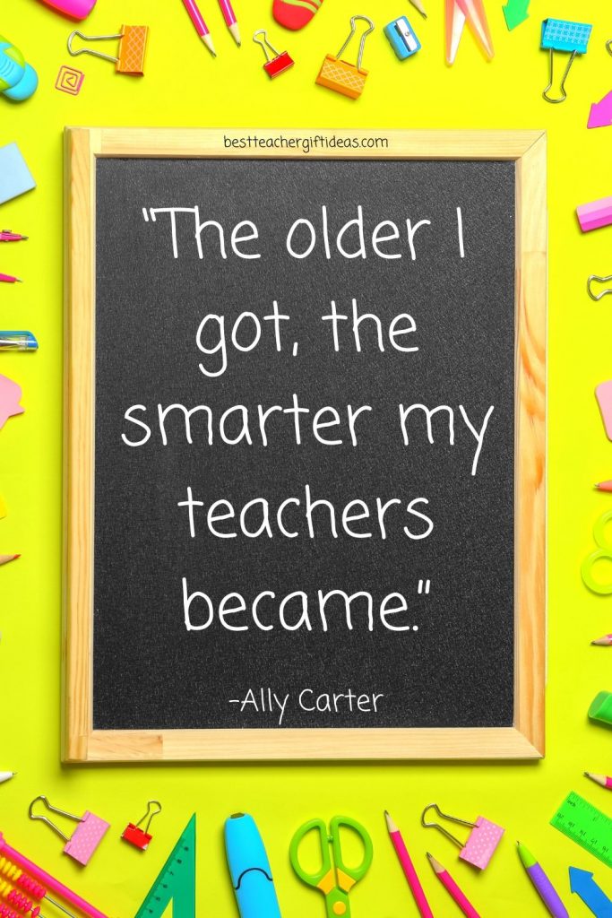 Quotes about smart teachers
