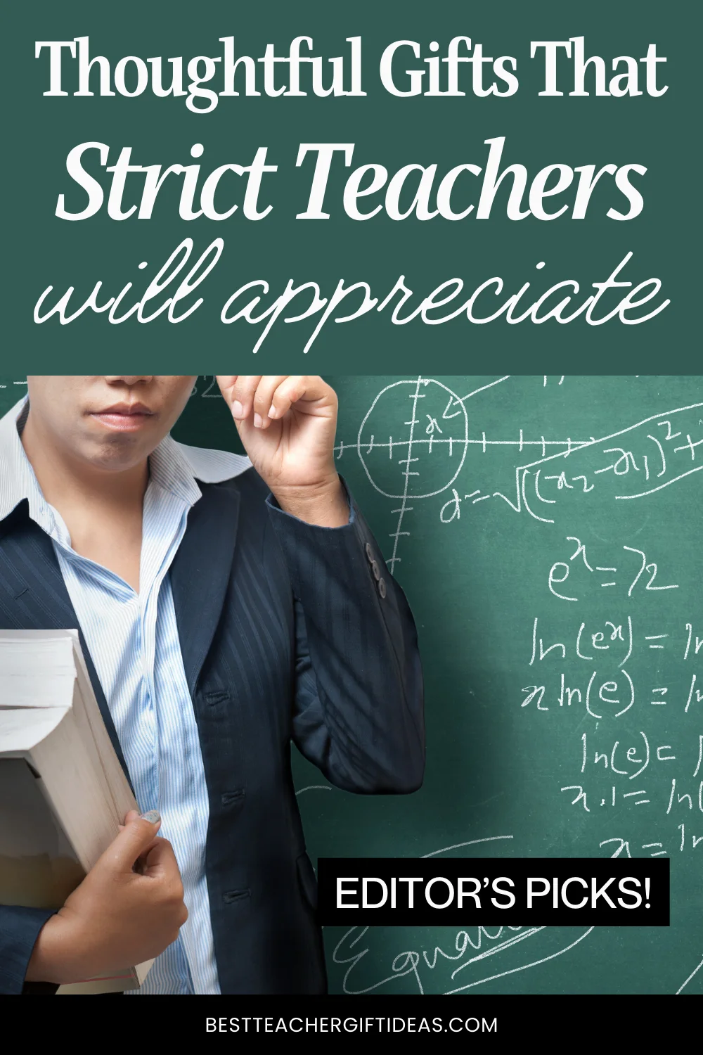 Thoughtful gifts for strict teachers: Editor's picks, chalkboard and book in hand, math equations in background.