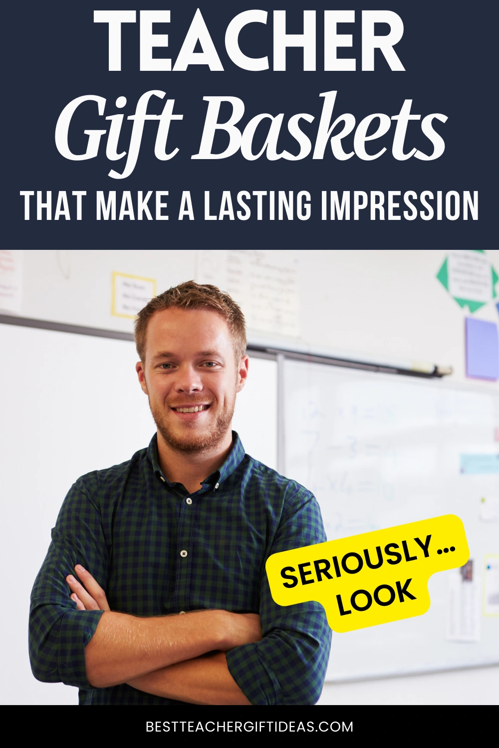 Smiling teacher in classroom promoting impactful gift baskets with text overlay Teacher Gift Baskets That Make a Lasting Impression.