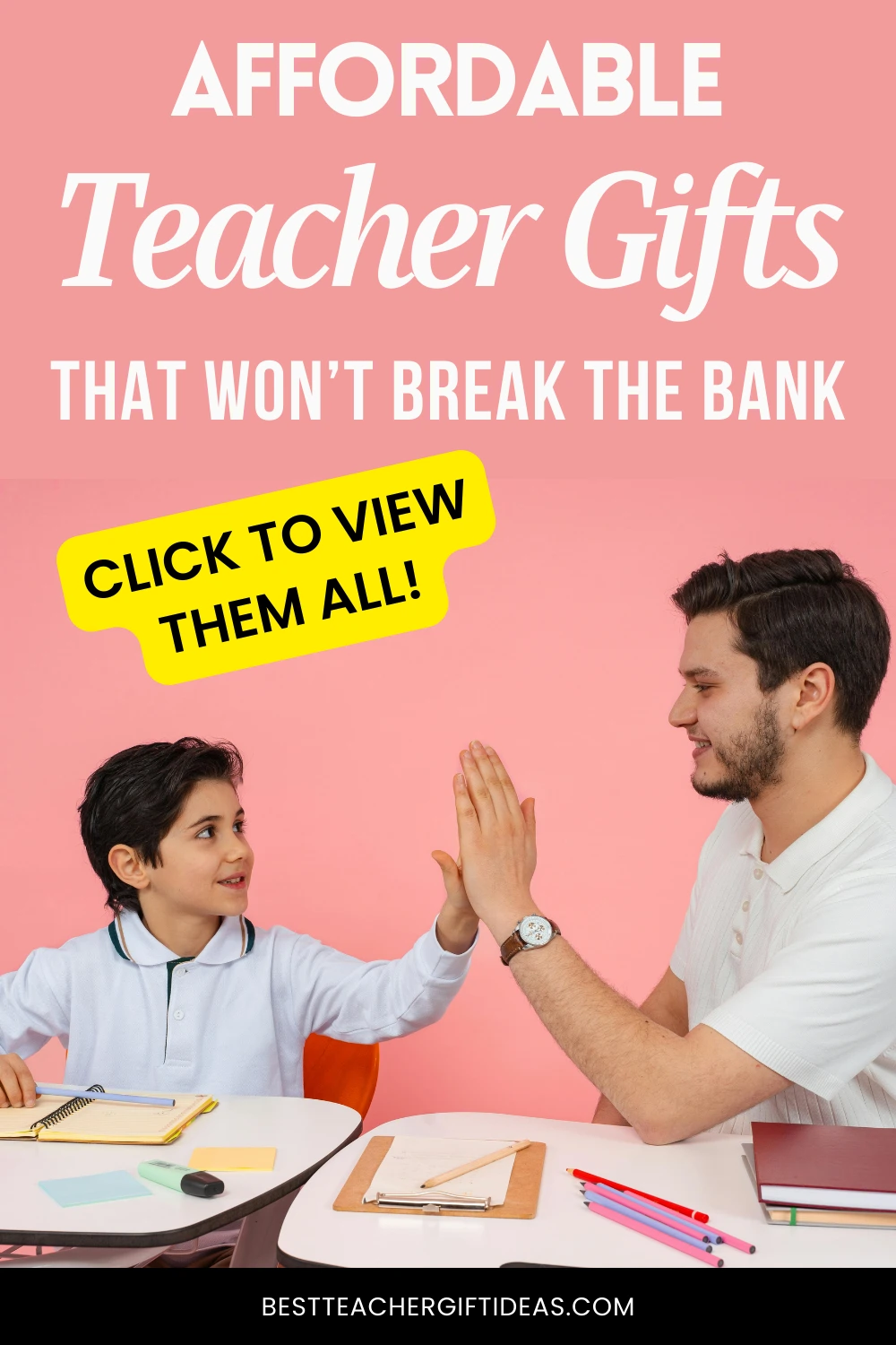 Affordable teacher gifts that won't break the bank; student and teacher high-five in classroom.